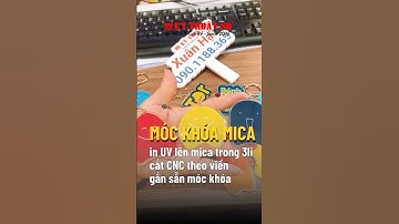 In móc khóa mica theo yêu cầu - In Kỹ Thuật Số Since 2006