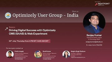 Optimizely User Group India  24th July on Optimizely CMS (SAAS) & Web Experiment.