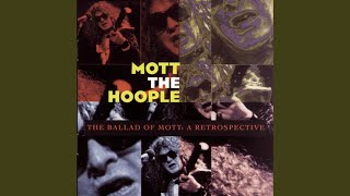 Miniatura de vídeo de "Mott The Hoople - Through The Looking Glass (Alternate Version)"
