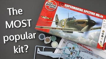 Have YOU Built This Kit?! Airfix Supermarine Spitfire Mk.1a in 1/72 Scale - Unboxing Review