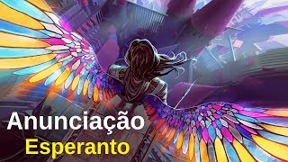 Anunciação – Alceu Valença – Versão em Esperanto