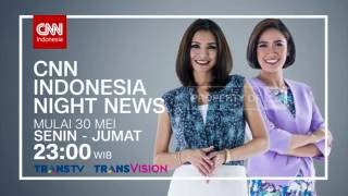 CNN Indonesia Night News