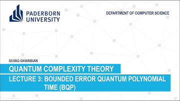 Quantum Complexity Theory: Lecture 3 - Bounded error quantum polynomial time (BQP) (UPB 2020)