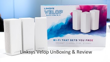 Linksys Velop System Unboxing & Review