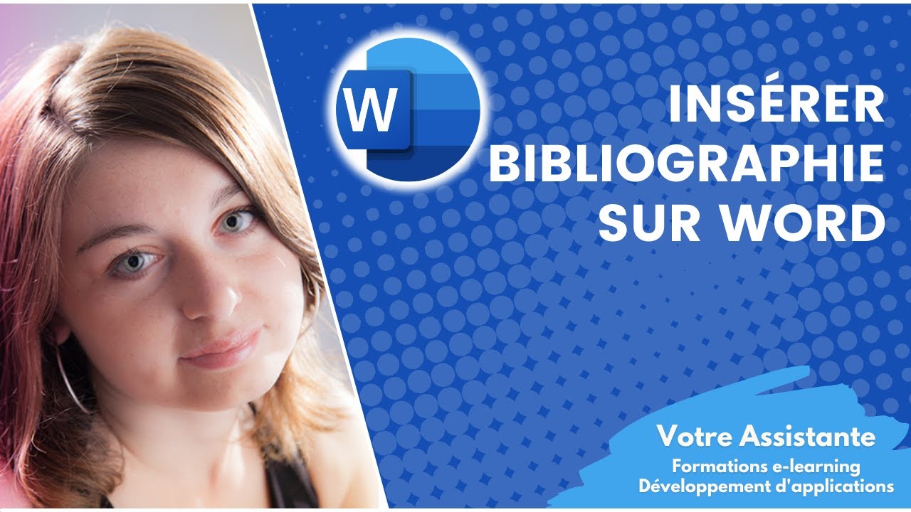 Youtube Video: Insérer une bibliographie sur Word