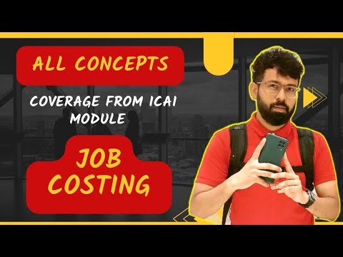 Full Job Costing Costing CA Inter Costing FastTrack Free by CA Rahul Panchal