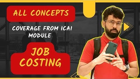Full Job Costing Costing CA Inter Costing FastTrack Free  by CA Rahul Panchal