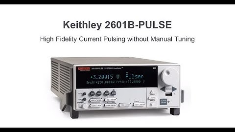 Keithley New 2601B-PULSE for VCSEL Testing