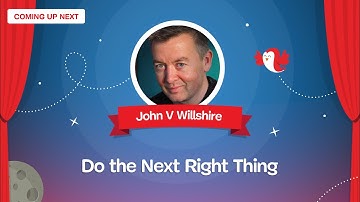 Do the Next Right Thing with JOHN V WILLSHIRE — SmashingConf Freiburg 2024