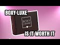 BOXY LUXE IS IT WORTH IT? BOXYCHARM