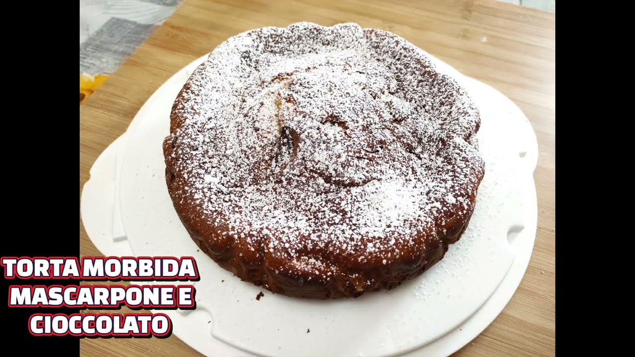 TORTA MORBIDA MASCARPONE E CIOCCOLATO 