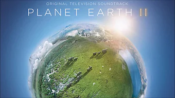 Hans Zimmer -  Planet Earth II - Suite