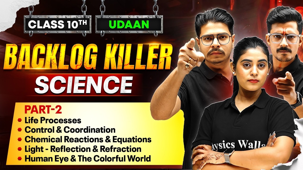 Class 10th Science Backlog Killer 🔥 : One Shot Mein Backlog Khatam | Udaan 2.0 2027 Part -2