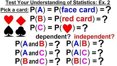 Statistics: Ch 4 Probability in Statistics (53 of 74) Test Your Understanding of Statistics Ex. 2