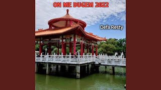 On Me Dugem 2022