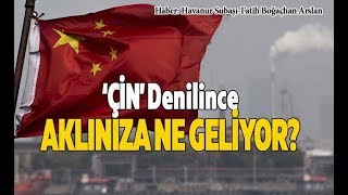 Çin Denilince Aklınıza Ne Geliyor?