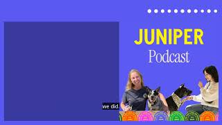 Dog Perfume, Pet Trackers, Agility Classes & Bluey: Welcome to Season Two of the Juniper...
