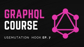 UseMutation Hook in Apollo Client | GraphQL Course For Beginners Ep. 7