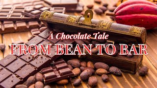Decadent Delights The Journey of CHOCOLATE from Bean to Bite