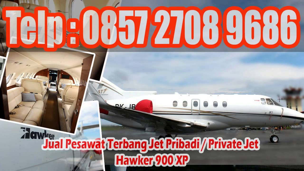 0857 2708 9686 Harga Private Jet Jual Jet Pribadi Jual Jet