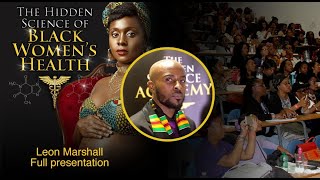 Leon Marshall The Hidden Science of Black Women s Health 2020