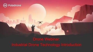 Industrial Drone Technology Introduction Webinar
