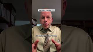 Teaching grammar to ELLs