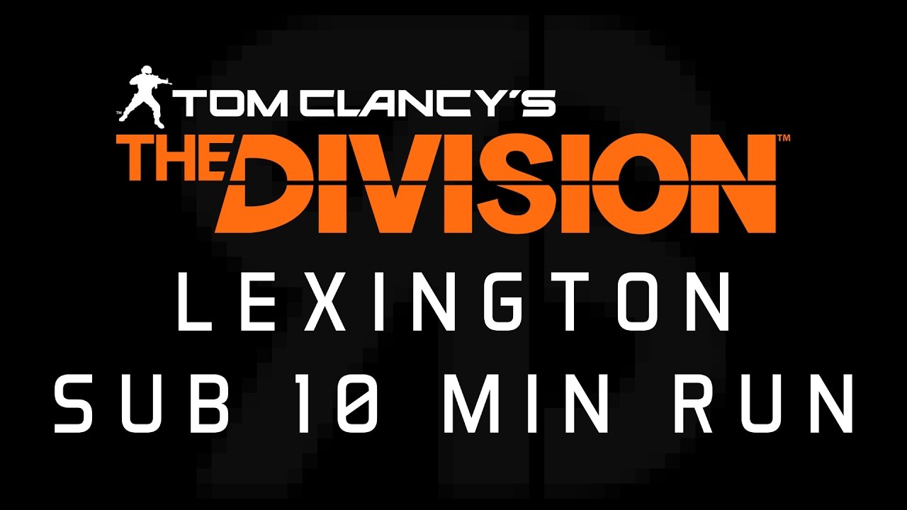 Lexington Challenging Sub 10 Minute Solo Clear | The Division PC