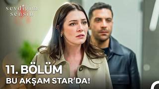 Sevdiğim Sensin 11. Üyle Bu Akşam Starda