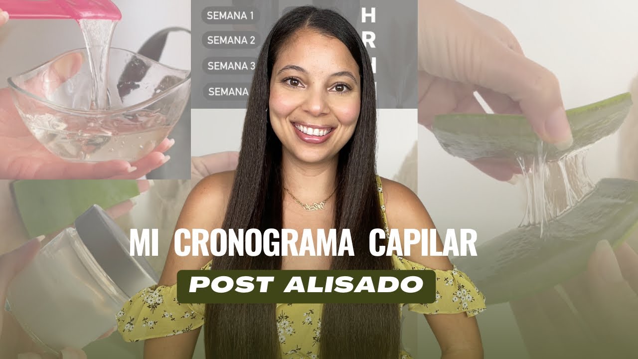 Mi Cronograma Capilar post alisado tradicional/ Mascarilla Hidratante