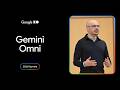 Gemini Omni | I/O 2026 Keynote