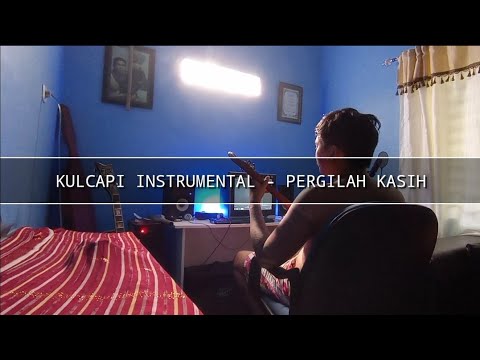 KULCAPI INSTRUMENTAL - PERGILAH KASIH CHRISYE (KULCAPI KARO)