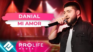 DANIAL - Mi Amor (Онлайн - концерт)