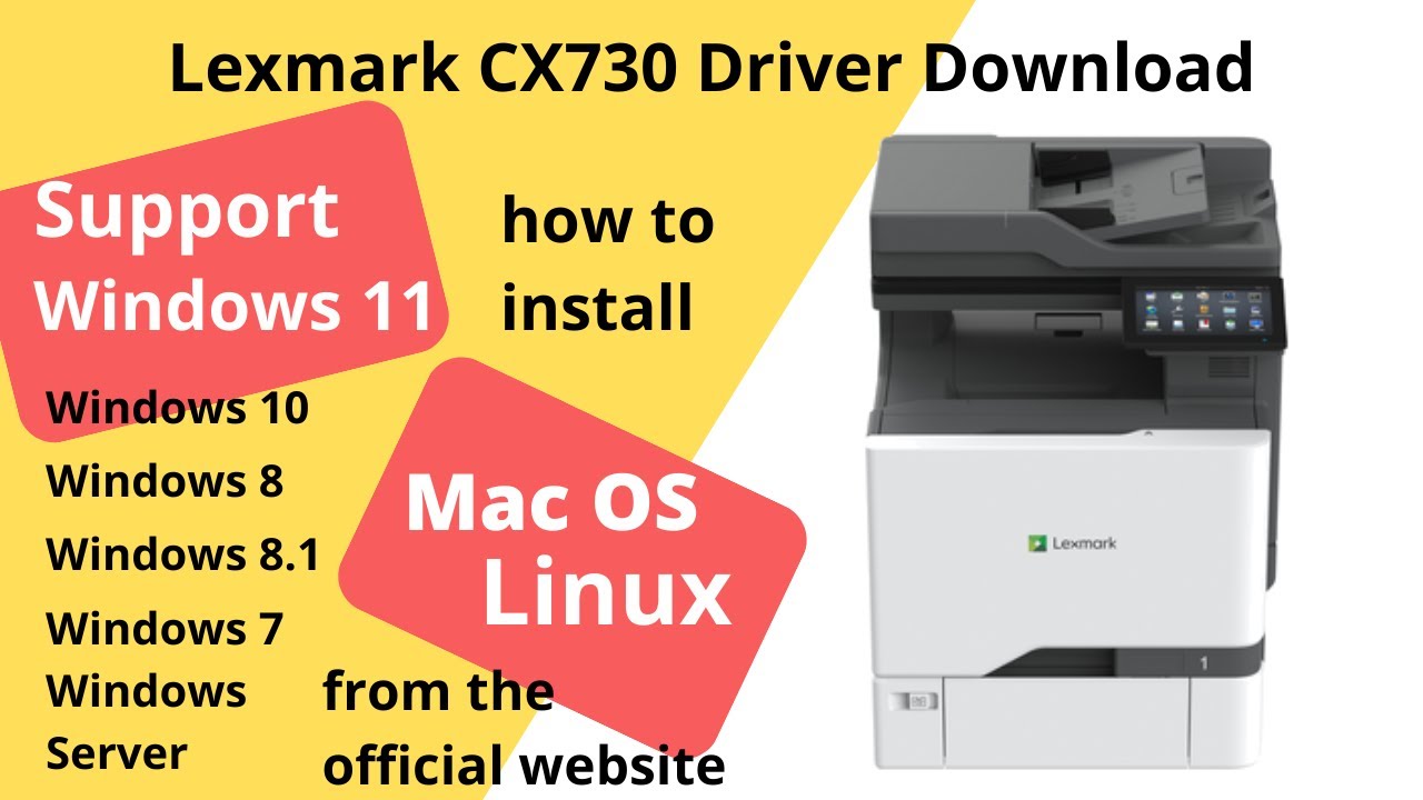 Lexmark CX730 Driver Download and Setup Windows 11 Windows 10, Mac 13, Mac 12