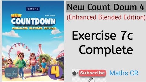 Oxford CountDown level 4 Exercise 7c complete | Enhanced Blended Edition |