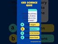 GED Science Practice Questions #PassTheGED #SciencePractice #GEDTest2025 #prepsaret
