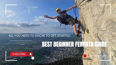 Best beginner guide to Via Ferrata from set up to setting out