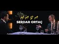 SERDAR ORTAÇ: KUMAR ZEVKLİ AMA KÖTÜ | MASA