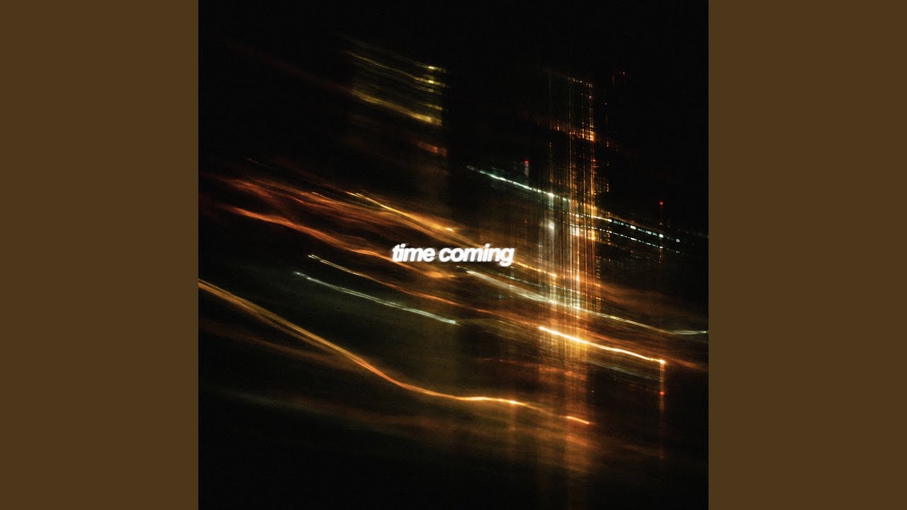 Time Coming auf YouTube ansehen Time Coming auf YouTube ansehen
