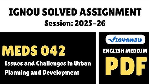IGNOU MEDS 042 Solved Assignment 2025-26 Pdf Download | IGNOU MAUS Solved Assignment 2025-26