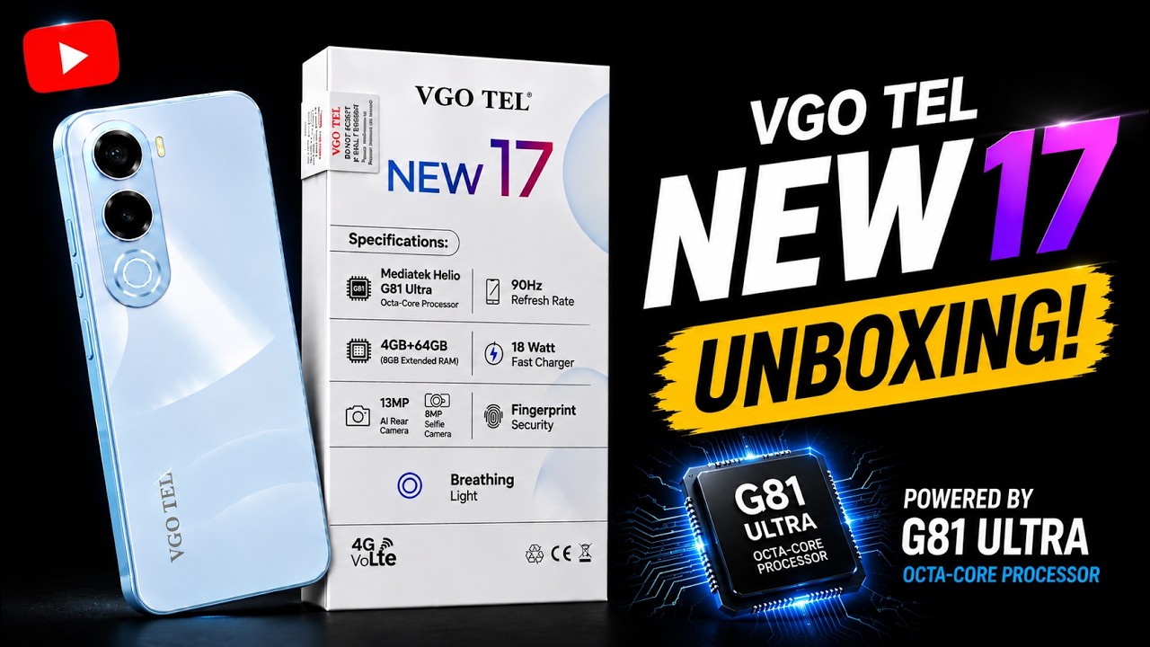 VGO TEL NEW 17 Unboxing in Pakistan  | G81 Ultra, 90Hz Display & 5000mAh Battery
