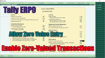 Tally ERP9 - enable zero valued transactions | allow zero value entry in tally