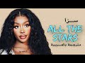 اغنية سزا الشهيرة ALL THE STARS SZA lyrics مترجمة بالعربية Translated into Arabic mp3