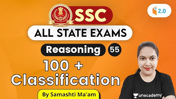 4:30 PM - SSC 2020 & All State Exams | Reasoning by Samashti Shukla | 100+ Classification Day #3