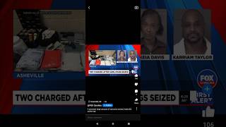 ASHEVILLE, NC DRUG BUST, 2 ARRESTED