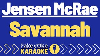 Jensen McRae - Savannah [Karaoke]
