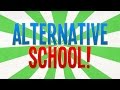 ALTERNATIVE SCHOOL! (Storytime w/ Goblin)