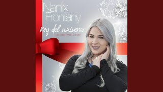 Video thumbnail of "Nanlix Frontany - Rey Del Universo (Navidad) (feat. Edgar René & Devotion)"