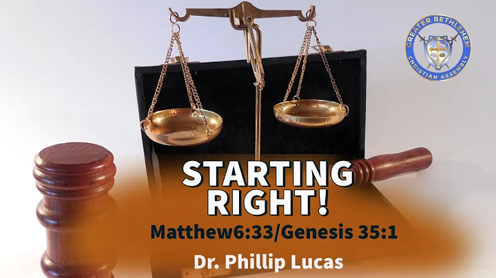 Starting Right! - Dr. Phillip Lucas