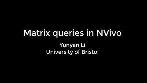Matrix queries in NVivo